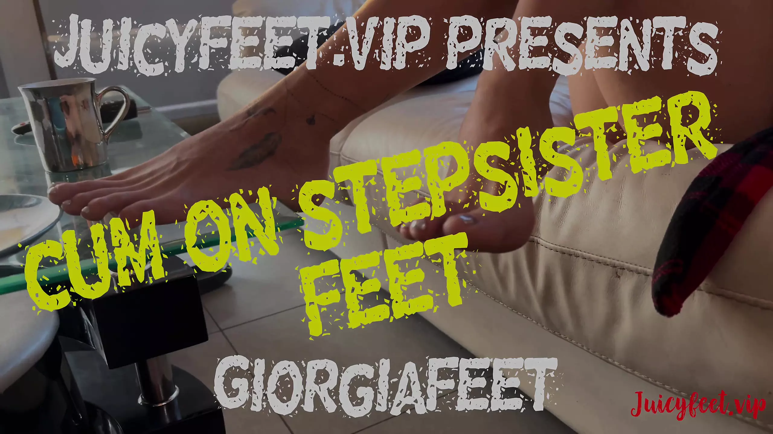 Cum on the stepsister slutty feet